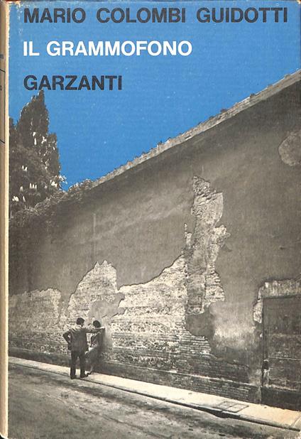 Il grammofono Impazienza Vogliamo svagarci - Mario Colombi Guidotti - copertina