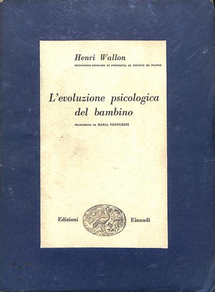 L' evoluzione psicologica del bambino - Henri Wallon - copertina