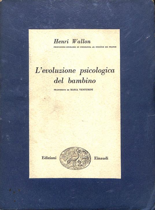 L' evoluzione psicologica del bambino - Henri Wallon - copertina