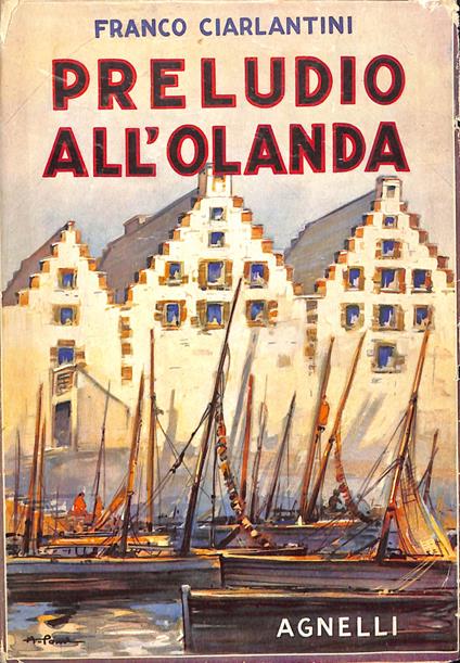 Preludio all'Olanda - Franco Ciarlantini - copertina