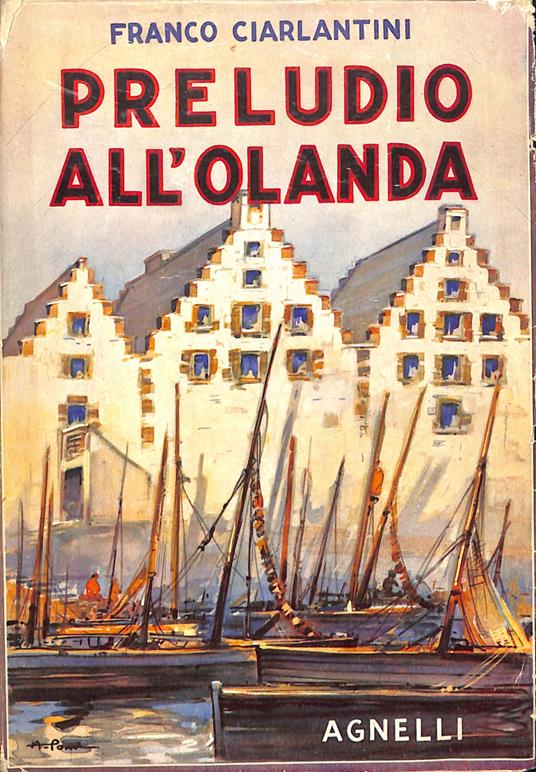 Preludio all'Olanda - Franco Ciarlantini - copertina