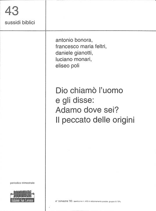 Dio chiamò l'uomo e gli disse: Adamo dove sei? Il peccato delle origini - Antonio Bonora - copertina