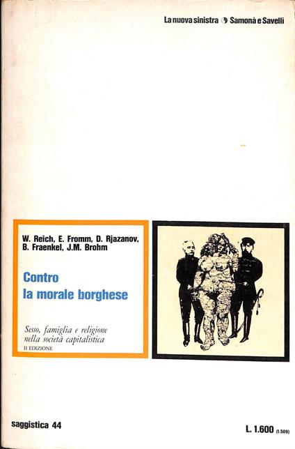 Contro la morale borghese : sesso, famiglia e religione nella società capitalistica - Wilhelm Reich - copertina