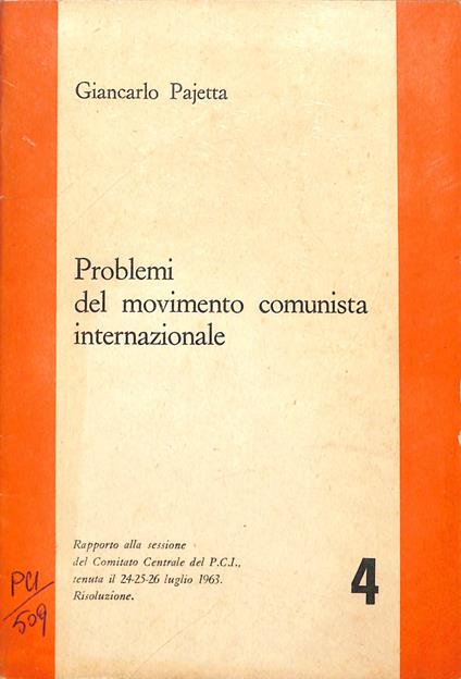 Problemi del movimento comunista internazionale - Giancarlo Pajetta - copertina