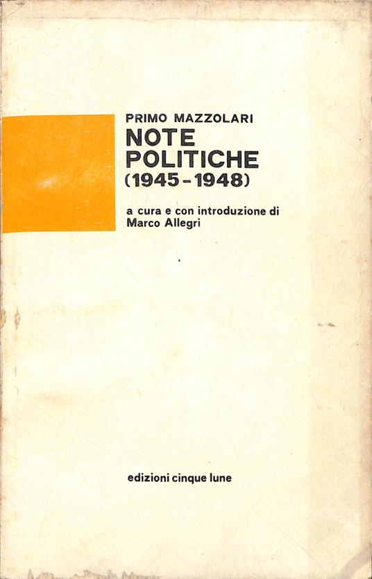 Note politiche : 1945-1948 - Primo Mazzolari - copertina