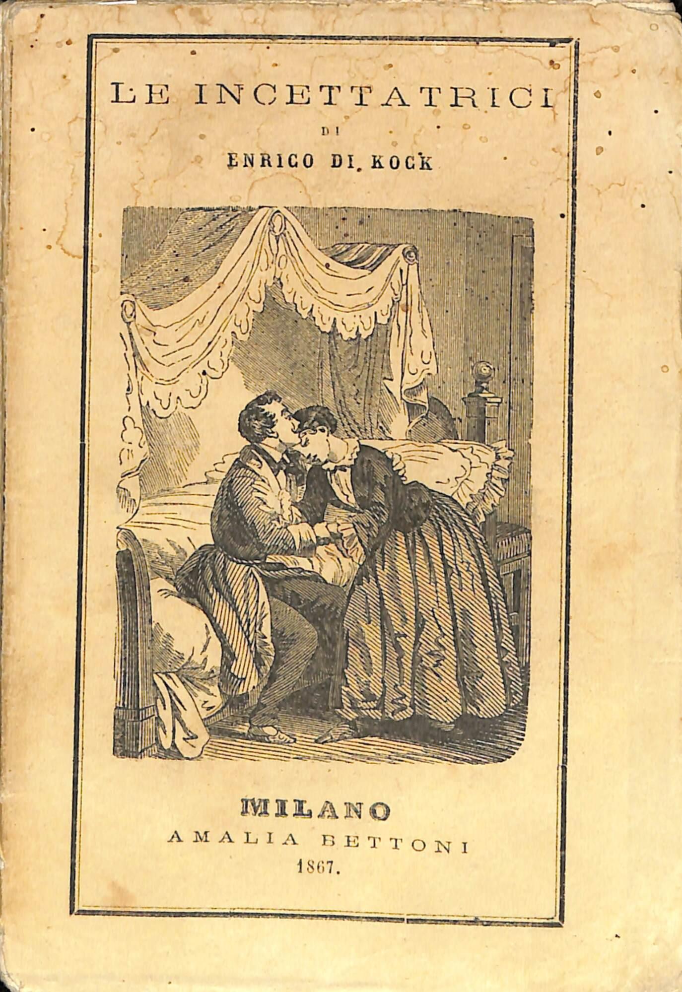 Le incettatrici : romanzo