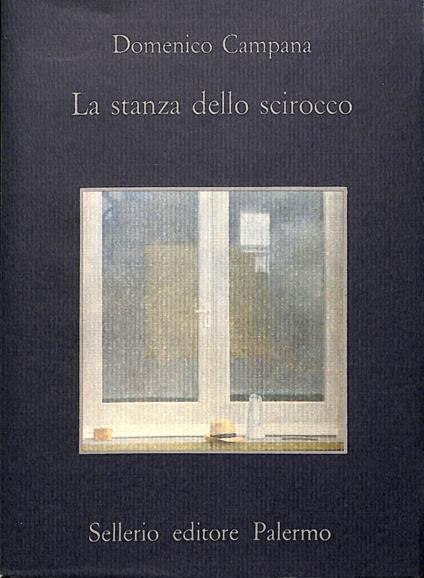 La stanza dello scirocco - Domenico Campana - copertina