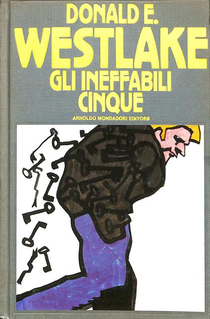 Gli ineffabili cinque - Donald E. Westlake - copertina