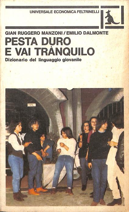 Pesta duro e vai trànquilo - copertina