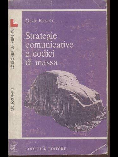 Strategie comunicative e codici di massa