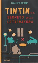 Tintin e il segreto della letteratura