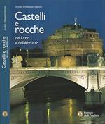 Castelli e rocche del Lazio e dell'Abruzzo
