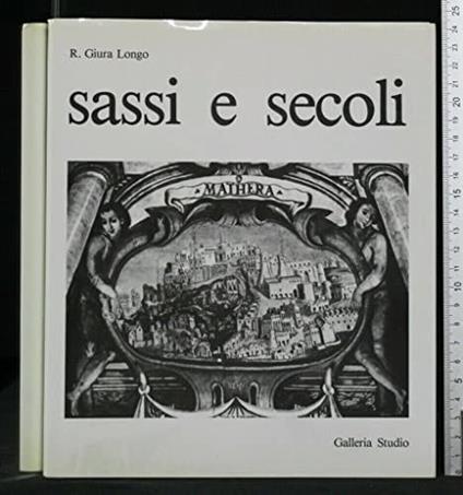 Matera sassi e secoli - copertina
