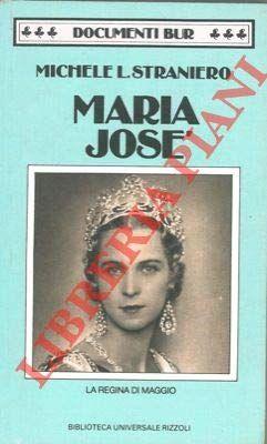 Maria Jose. L' ultima regina d' Italia - copertina