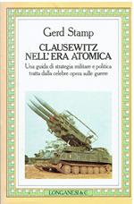 Clausewitz Nell'Era Atomica