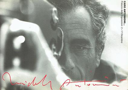 Caro Antonioni... : [Roma], Palazzo delle esposizioni, 2-17 dicembre - copertina
