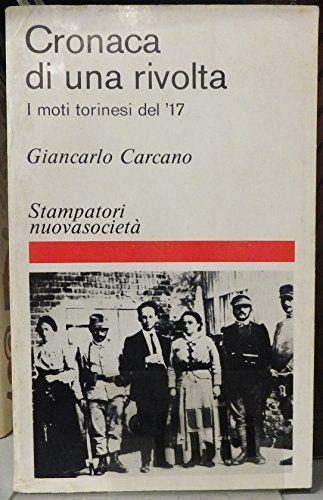 Cronaca di una rivolta, i moti torinesi del 17 - copertina