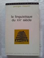 Linguistique au xxe siecle (la)