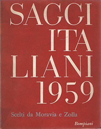 Saggi italiani 1959 scelti da Moravia e Zolla - copertina