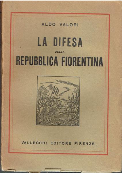 La difesa della repubblica fiorentina - copertina