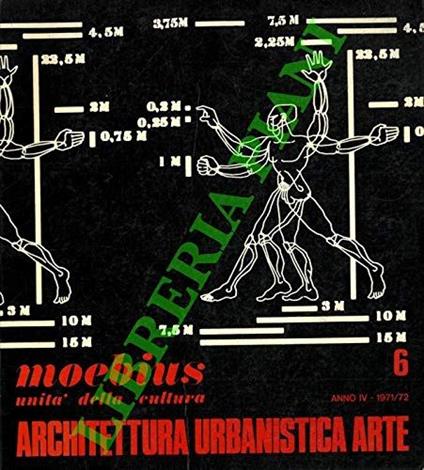 Moebius. Unita' della cultura. Architettura urbanistica arte.Rivista bimestrale - copertina