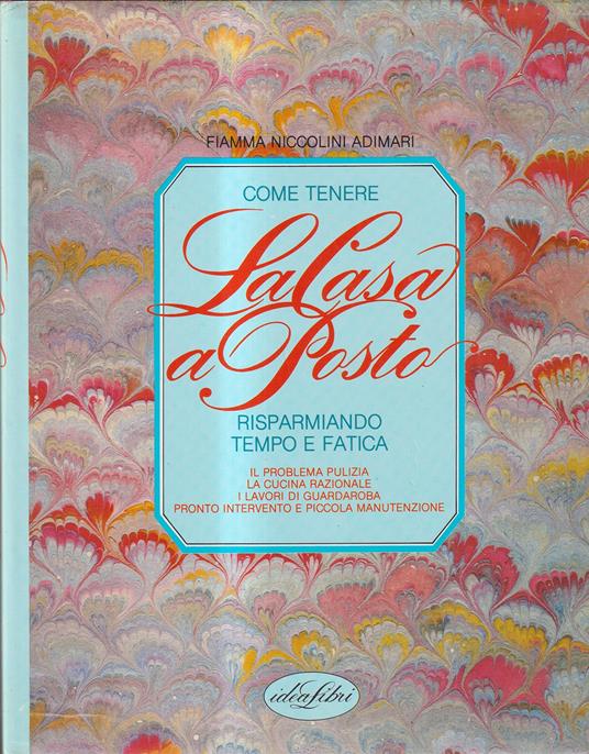 Come tenere la casa a posto - copertina