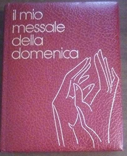 IL MIO MESSALE DELLA DOMENICA