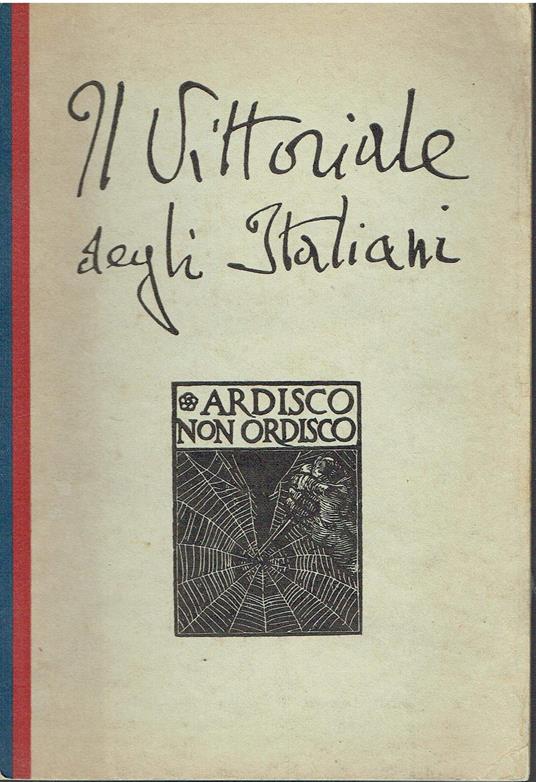 Il vittoriale degli italiani. Breve guida. Seconda edizione - copertina
