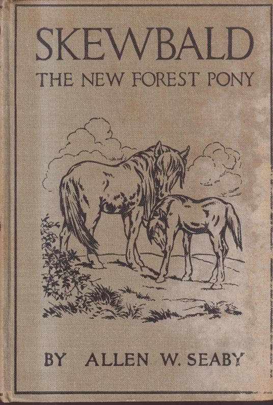 Skewbald The New Forest Pony - copertina