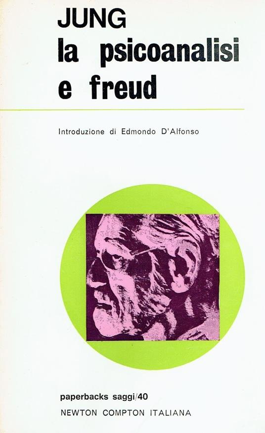 Jung C.G. - LA PSICOANALISI E FREUD - copertina