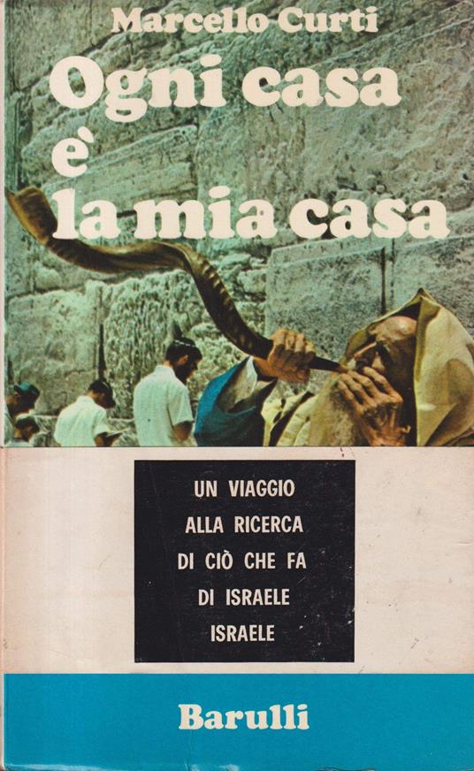 OGNI CASA E' LA MIA CASA MARCELLO CURTI BARULLI 1970 - copertina