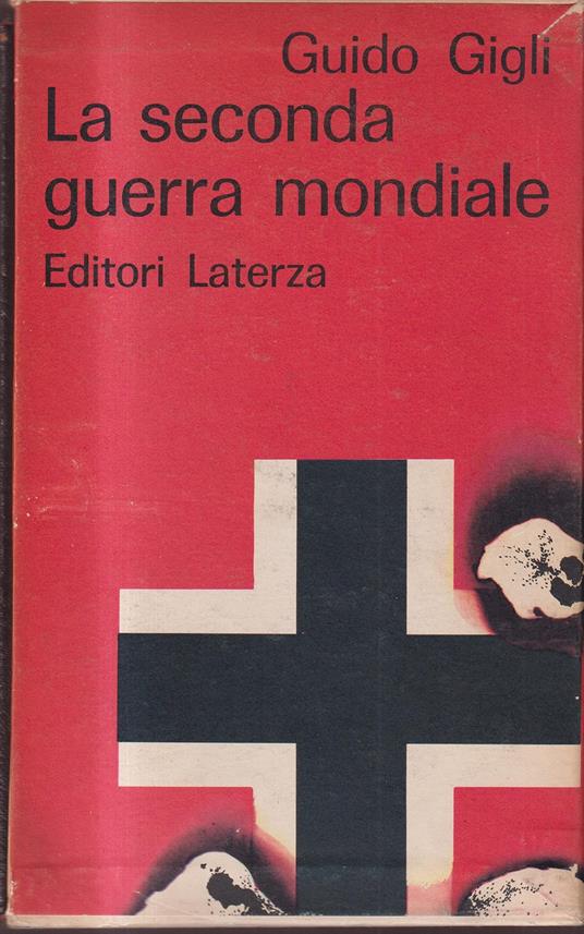 LA SECONDA GUERRA MONDIALE - copertina