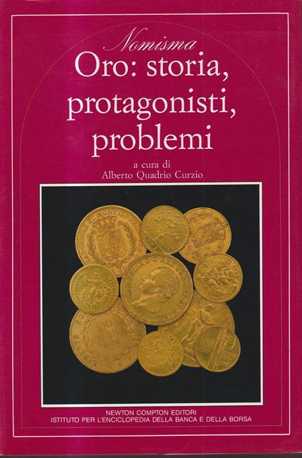 Oro: Storia, Protagonisti, Problemi - copertina