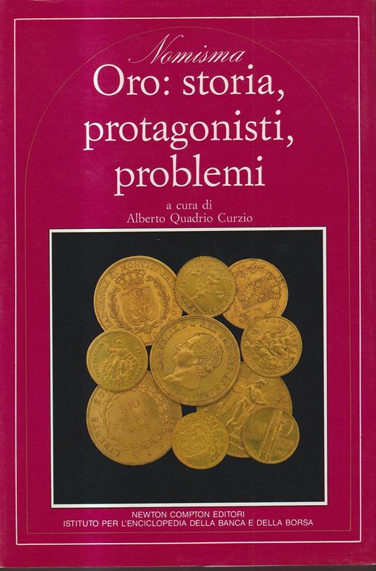 Oro: Storia, Protagonisti, Problemi - copertina