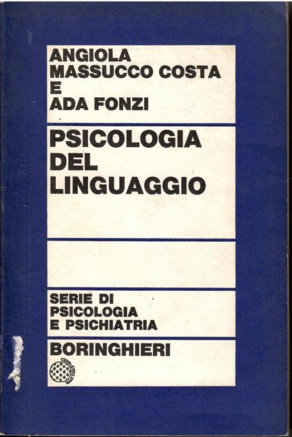 Psicologia del linguaggio. Ricerche e problemi - copertina