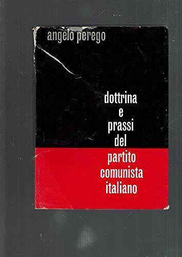 Dottrina e prassi del Partito Comunista Italiano - copertina