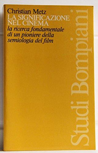La Significazione Nel Cinema