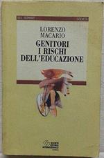 Genitori I Rischi Dell'Educazione
