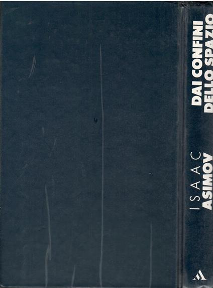 Dai confini dello spazio. Riflessioni sulle meraviglie della scienza - copertina