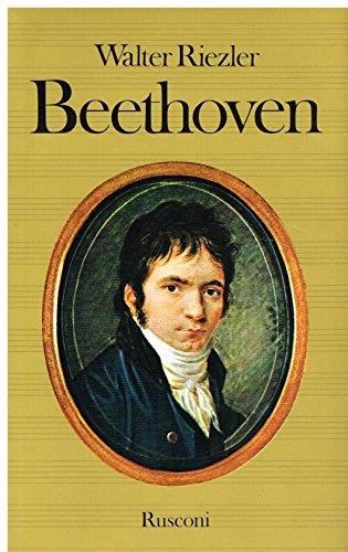 BEETHOVEN WALTER RIEZLER EDIZIONI RUSCONI MUSICA
