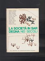 La Societa' In Sardegna Nei Secoli