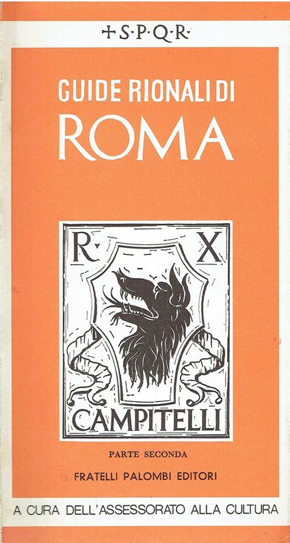 Guide rionali di Roma Campitelli(parte seconda) - copertina