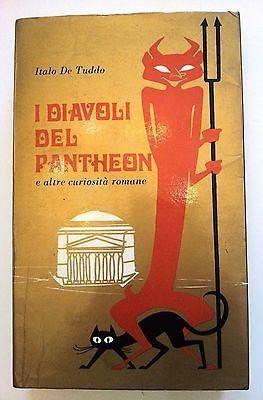 Italo De Tuddo: I diavoli del Pantheon e altre curiosità‡à¿ ed. Quasar [RS] A36 - copertina