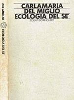 Ecologia del sé. Dalla percezione alla concettualizzazione del sé