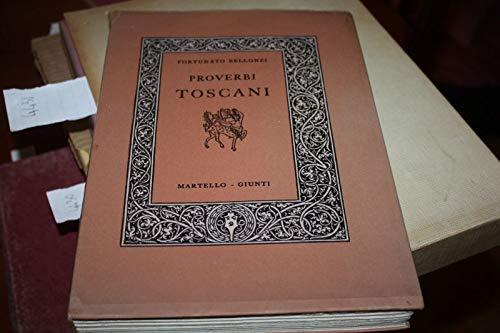 Fortunato Bellonzi - Proverbi Toscani - Martello, Giunti, 1977 - Fortunato Bellonzi - copertina