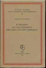 IL PROCESSO DI CANONIZZAZIONE DEL CARD. GREGORIO BARBARIGO