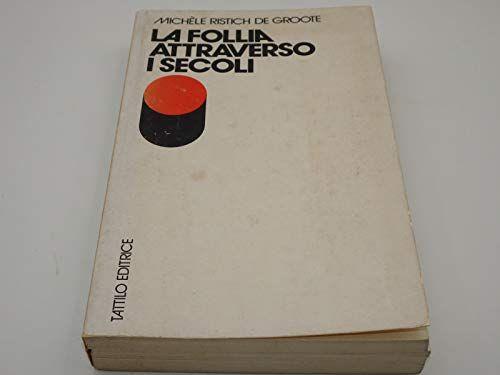 follia attraverso i secoli - copertina