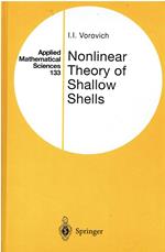 Nonlinear Theory of Shallow Shells (Applied Mathematical Sciences): 133