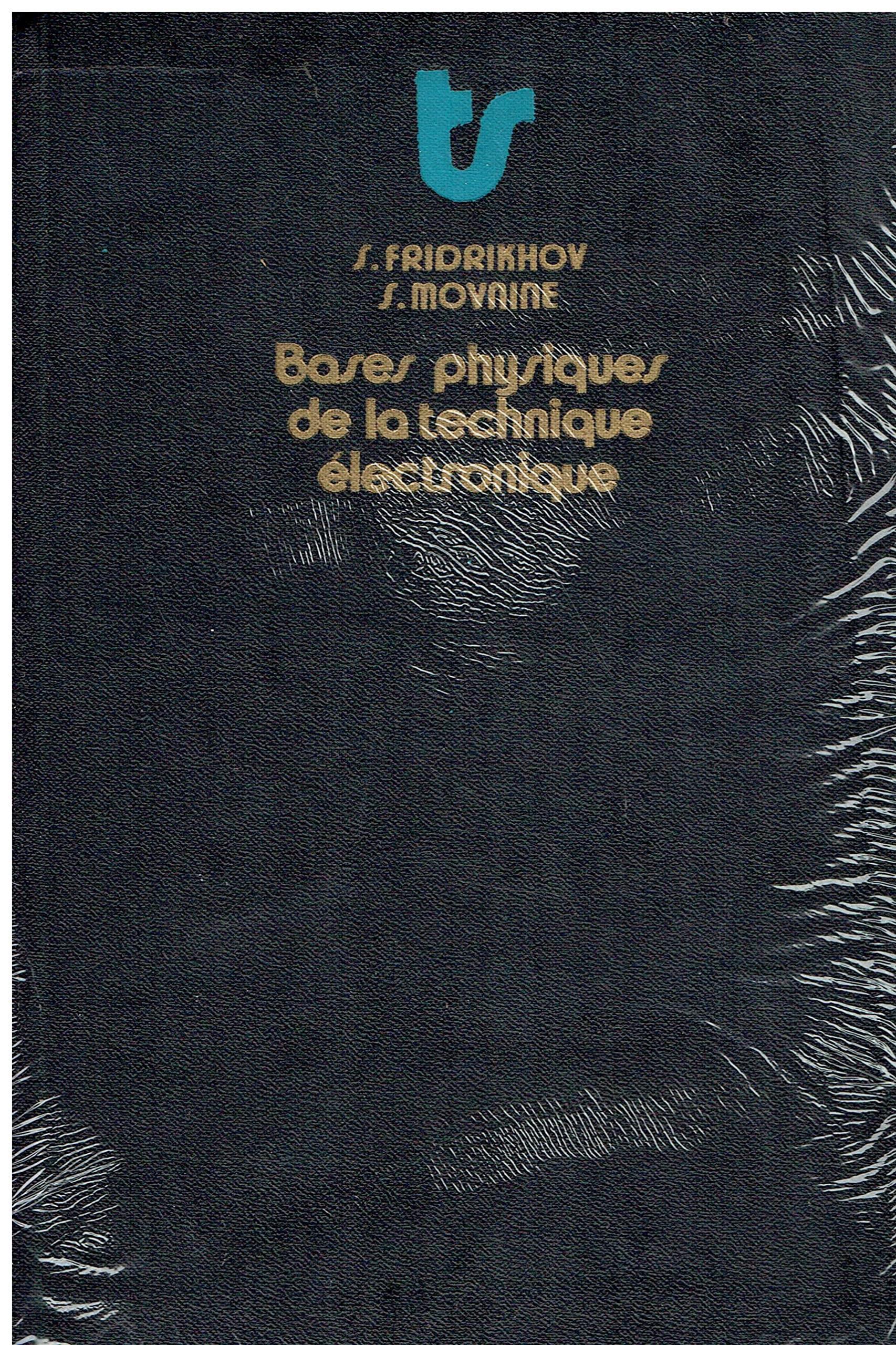 Bases physiques de la technique electronique