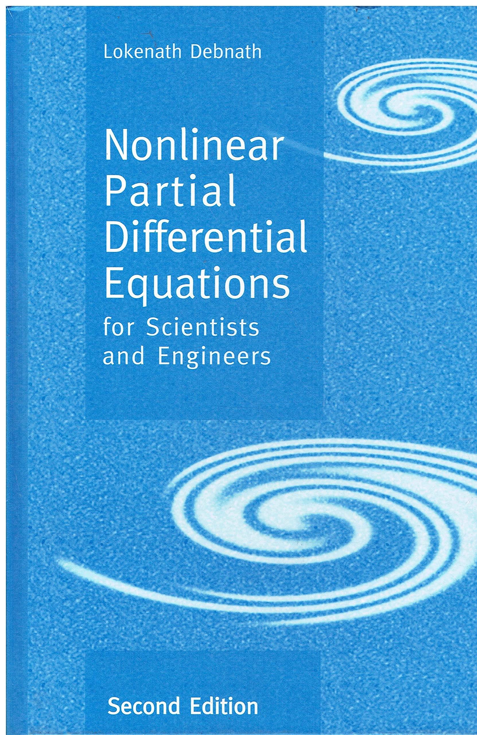 Nonlinear Partial Differential Equations for Scientists and Engineers